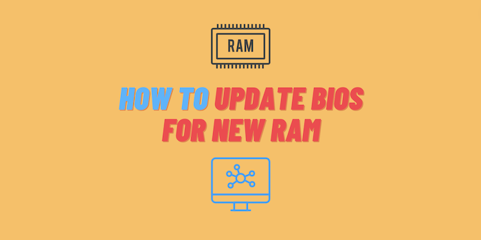 How to update BIOS for new RAM